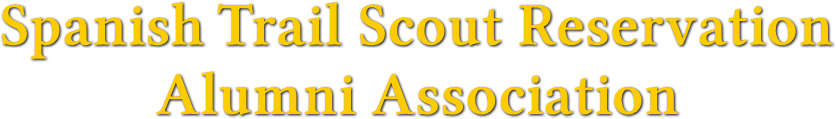 Spanish Trail Scout Reservation 
          Alumni Association